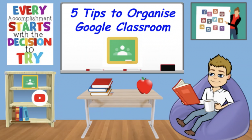 5 Tips to Organise Google Classroom